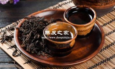 黑茶可以和陳皮一起煮的功效
